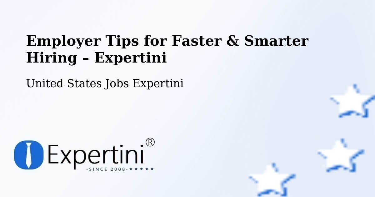 Employer Tips for Hiring & Recruitment – Chatom - Chatom, United States Jobs Expertini