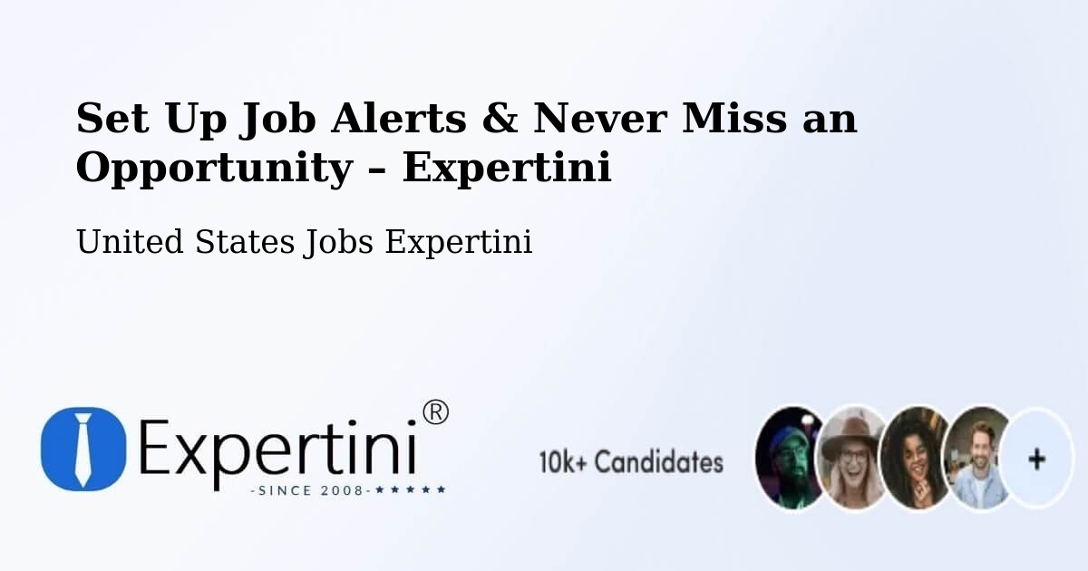 Job Alerts Guide – Get Notified About New Jobs in Chatom - Chatom, United States Jobs Expertini